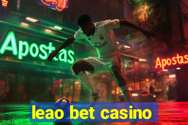 leao bet casino